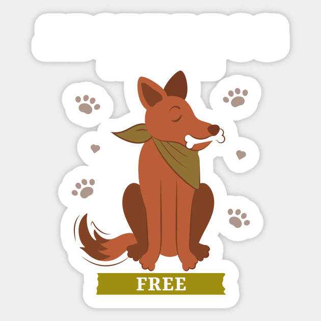 Adopt a dog near me free 4 Sticker by Studio-Sy